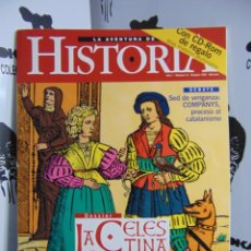 Coleccionismo de Revista Historia y Vida: REVISTA LA AVENTURA DE LA HISTORIA: LA CELESTINA. Lote 218625355