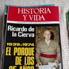 Coleccionismo de Revista Historia y Vida: HISTORIA Y VIDA Nº 82 1939-1974 EL PORQUÉ DE LOS 35 AÑOS DE FRANQUISMO.