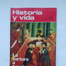 Coleccionismo de Revista Historia y Vida: HISTORIA Y VIDA Nº 57 - AÑO V - LA TORTURA A TRAVES DE LOS SIGLOS. TDKC84