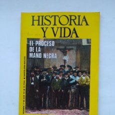Coleccionismo de Revista Historia y Vida: HISTORIA Y VIDA Nº 77 - AÑO VII - EL PROCESO DE LA MANO NEGRA - 1974. TDKC84