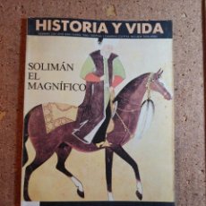 Coleccionismo de Revista Historia y Vida: HISTORIA Y VIDA SOLIMAN EL MAGNIFICO DEL AÑO 1996 Nº 334. Lote 242268655