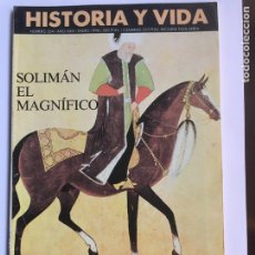 Coleccionismo de Revista Historia y Vida: HISTORIA Y VIDA REVISTA Nº 334 SOLIMÁN EL MAGNÍFICO LAS BRAVÍAS MUJERES DE LA HISTORIA DE ESPAÑA