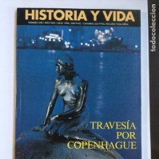 Coleccionismo de Revista Historia y Vida: HISTORIA Y VIDA REVISTA Nº 340 TRAVESÍA POR COPENHAGUE QUIRÓN ,CIRUGÍA GRIEGA. SANTIAGO EN ESPAÑA.