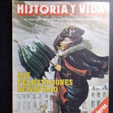 Coleccionismo de Revista Historia y Vida: REVISTA HISTORIA Y VIDA Nº 130 - 1979
