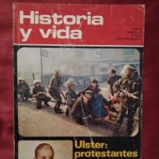 Coleccionismo de Revista Historia y Vida: REVISTA HISTORIA Y VIDA Nº 49 AÑO V DE ABRIL DE 1972. ULSTER: PROTESTANTES CONTRA CATÓLICOS.. Lote 307602168