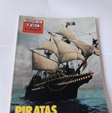 Coleccionismo de Revista Historia y Vida: HISTORIA Y VIDA EXTRA 37 1985 . PIRATAS Y CORSARIOS