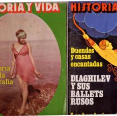 Coleccionismo de Revista Historia y Vida: LOTE DOS REVISTAS HISTORIA Y VIDA NS 133 Y 134 HISTORIA DE LA FOTOGRAFIA, BALLETS RUSOS. Lote 397597504