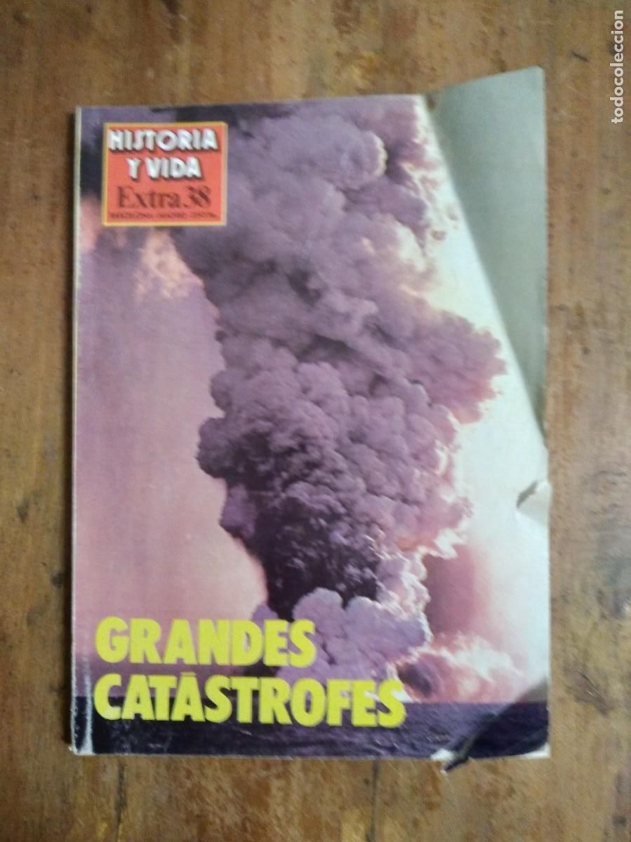 Collection Magazine Historia y Vida: REVISTA HISTORIA Y VIDA. GRANDES CATASTROFES N&ordm; EXTRA 38