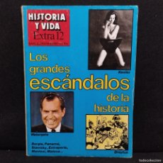 Coleccionismo de Revista Historia y Vida: HISTORIA Y VIDA - NUMERO EXTRA 12 - LOS GRANDES ESCANDALOS DE LA HISTORIA / 27.947
