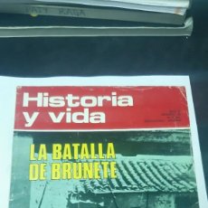 Coleccionismo de Revista Historia y Vida: REVISTA HISTORIA Y VIDA - LA BATALLA DE BRUNETE