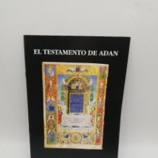 Coleccionismo de Revista Historia y Vida: EL TESTAMENTO DE ADAN. GUÍA DE LA EXPOSICIÓN. VALLADOLID, 1994. PAGS: 11.