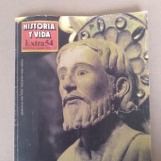 Coleccionismo de Revista Historia y Vida: GALICIA. REVISTA HISTORIA Y VIDA EXTRA 54. PUBLICACIÓN TRIMESTRAL 1989