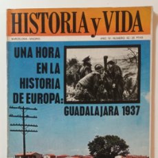 Coleccionismo de Revista Historia y Vida: HISTORIA Y VIDA - Nº 42 - SEPTIEMBRE 1971 - GUADALAJARA 1937
