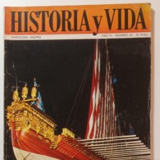 Coleccionismo de Revista Historia y Vida: HISTORIA Y VIDA - Nº 43 - OCTUBRE 1971 - LA GALERA REAL DE LEPANTO / BATALLA DE GUADALAJARA