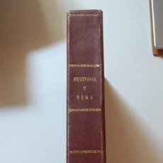 Coleccionismo de Revista Historia y Vida: HISTORIA Y VIDA - TOMO IV - 6 EJEMPLARES: DE ENERO A JUNIO DE 1970