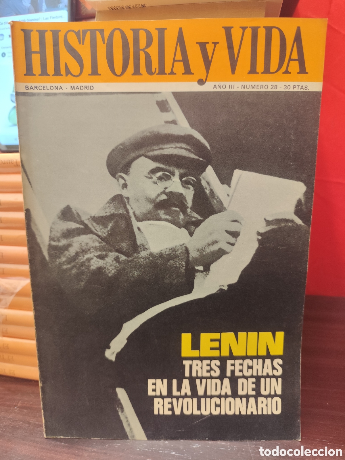 Coleccionismo de Revista Historia y Vida: HISTORIA Y VIDA N&deg;28 ANO III 1970 - LENIN TRES FECHAS EN LA VIDA DE UN REVOLUCIONARIO