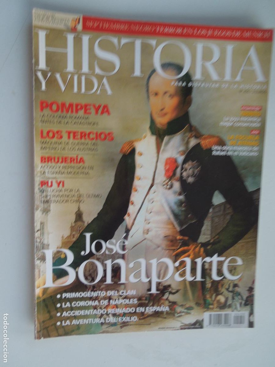 Coleccionismo de Revista Historia y Vida: HISTORIA Y VIDA N&ordm; 450 - JOSE BONAPARTE - POMPEYA - LOS TERCIOS