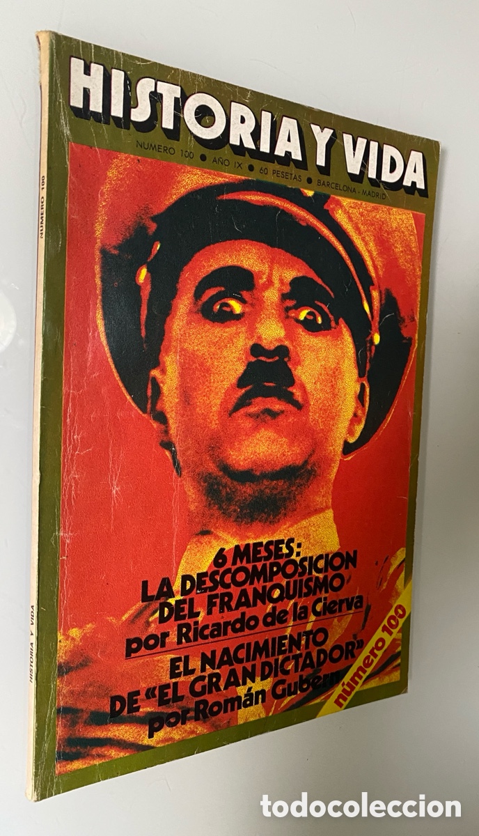 Coleccionismo de Revista Historia y Vida: Historia y Vida n&ordm; 100 (A&ntilde;o IX, Julio 1976): Vida y e Historia de Historia y Vida / C&oacute;mos se hace y