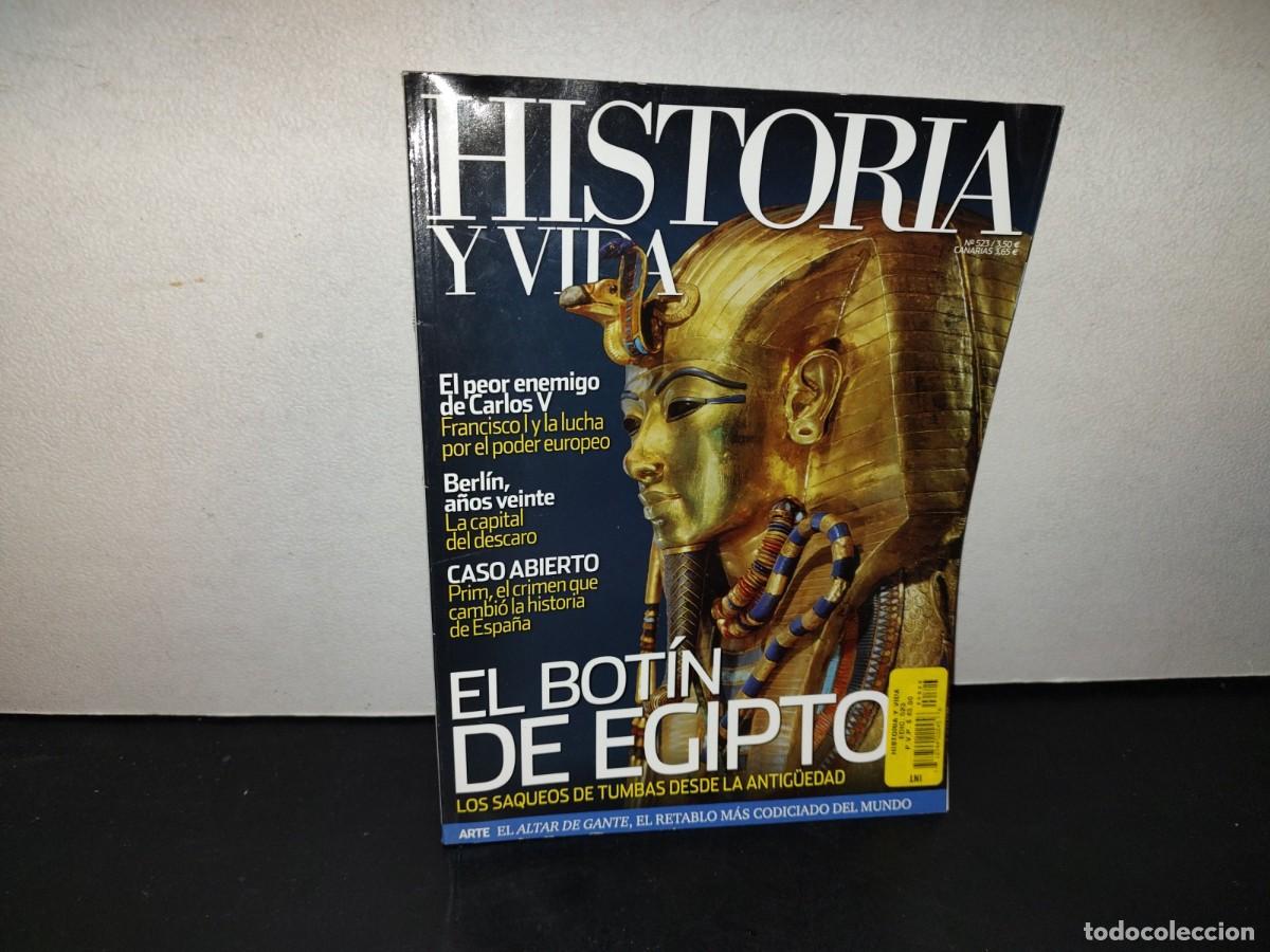 Coleccionismo de Revista Historia y Vida: 216- Historia Y Vida. El Bot&iacute;n De Egipto, El Peor Enemigo De Carlos V - No. 523, 2011