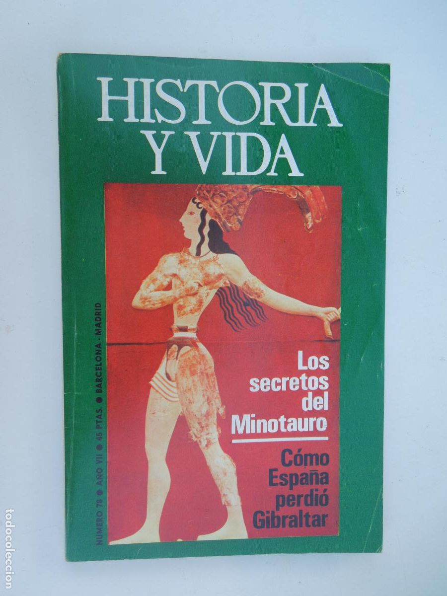 Coleccionismo de Revista Historia y Vida: HISTORIA Y VIDA - LOS SECRETOS DEL MINOTAURO - N&ordm; 78 - SEPTIEMBRE 1974.