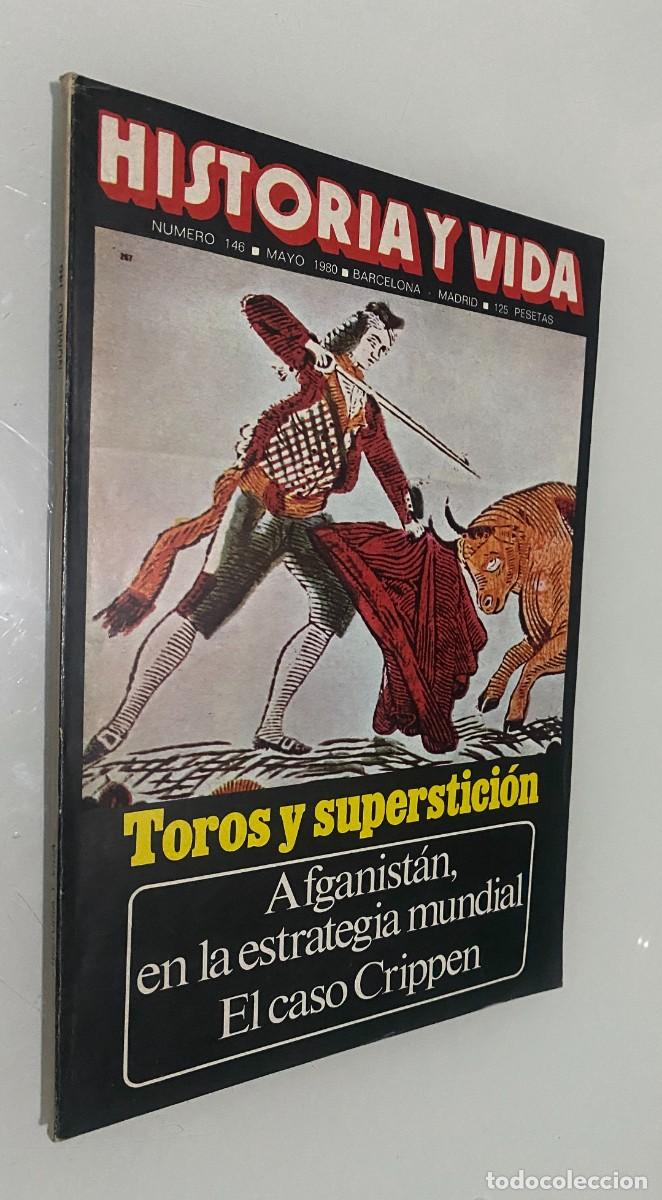 Coleccionismo de Revista Historia y Vida: Historia y Vida n&ordm; 146 (A&ntilde;o XIII, Mayo 1980): El tr&aacute;gico mes de mayo / La Historia en im&aacute;genes. Los