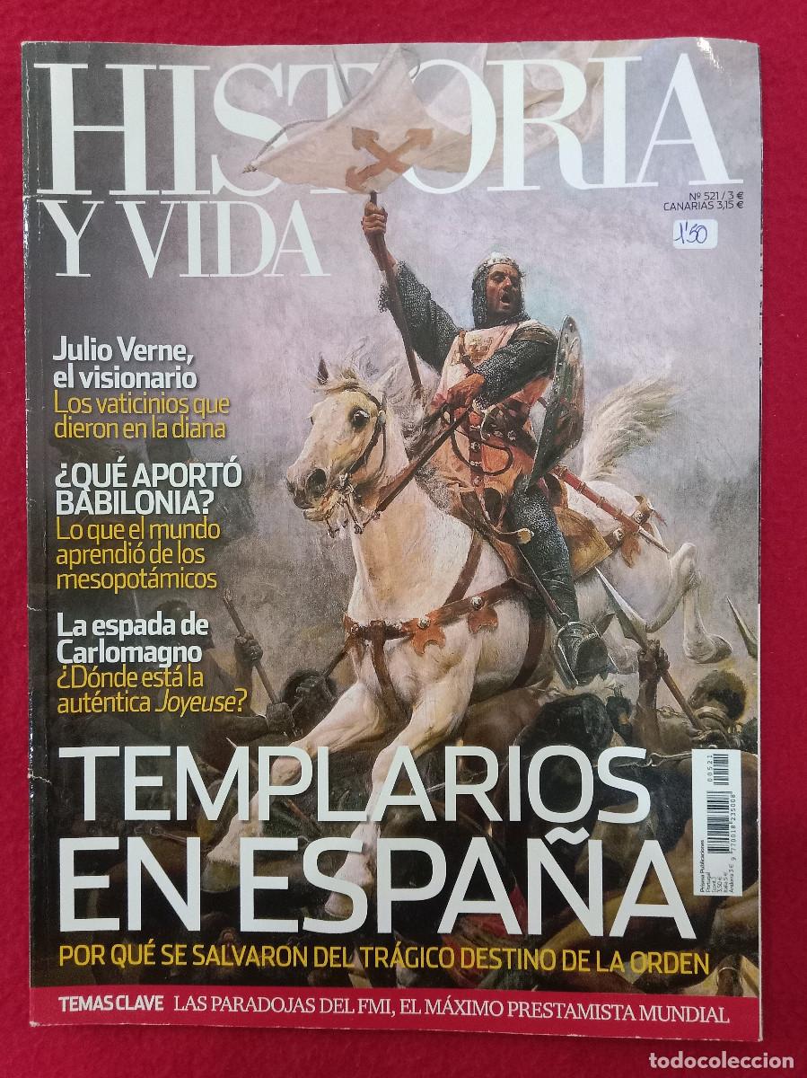 Coleccionismo de Revista Historia y Vida: Historia y Vida - N&ordm;. 521 - A&ntilde;o XLIII - Templarios en Espa&ntilde;a