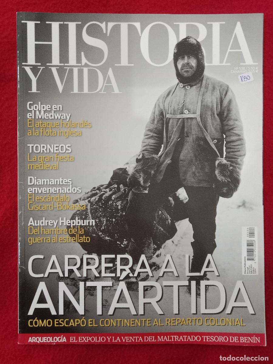 Coleccionismo de Revista Historia y Vida: Historia y Vida - N&ordm;. 538 - A&ntilde;o XLIV - Carrera a la Ant&aacute;rtida