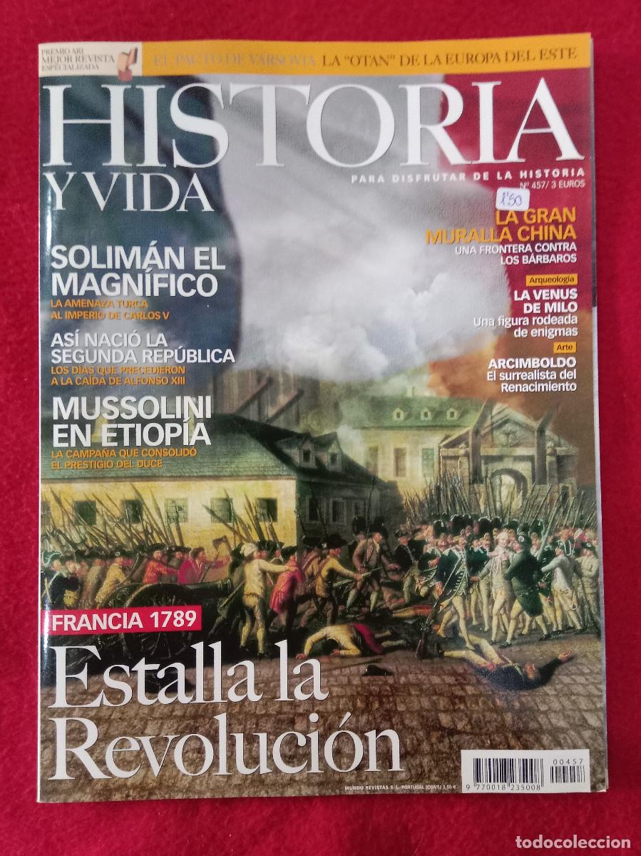 Coleccionismo de Revista Historia y Vida: Historia y Vida - N&ordm;. 457 - A&ntilde;o XXXVIII - Estalla la Revoluci&oacute;n