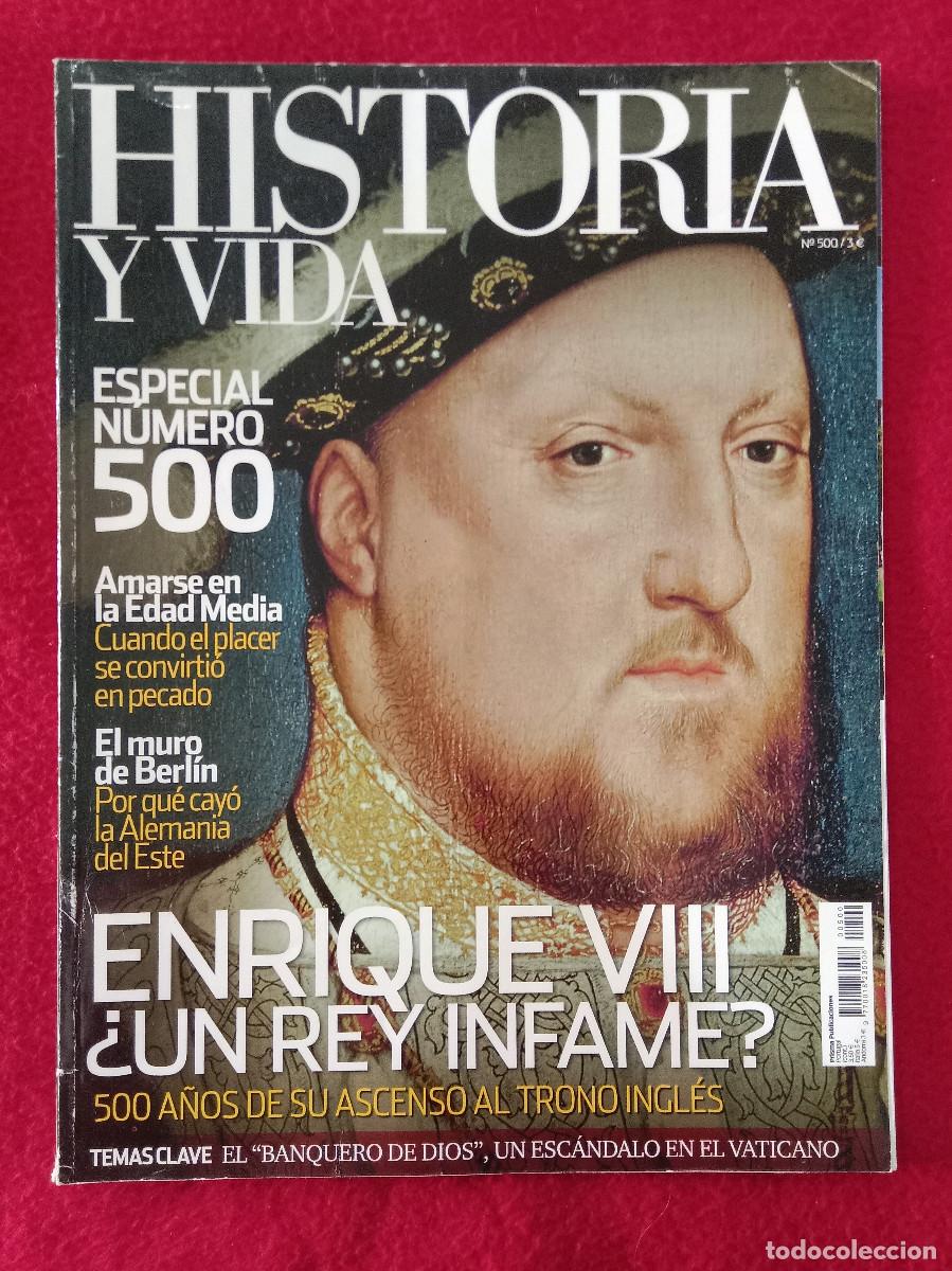 Colecionismo da Revista Historia y Vida: Historia y Vida - N&ordm;. 500 - A&ntilde;o XLI - Enrique VIII &iquest;Un Rey Infame?
