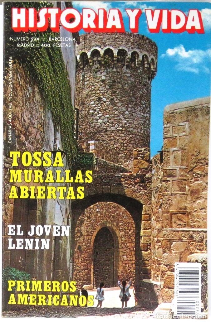 Collezionismo di Rivista Historia y Vida: HISTORIA Y VIDA - N&ordm; 294 - TOSSA MURALLAS ABIERTAS - REVISTA