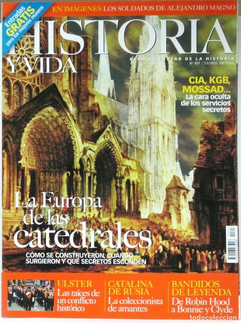Coleccionismo de Revista Historia y Vida: HISTORIA Y VIDA - N&ordm; 407 - LA EUROPA DE LAS CATEDRALES - REVISTA