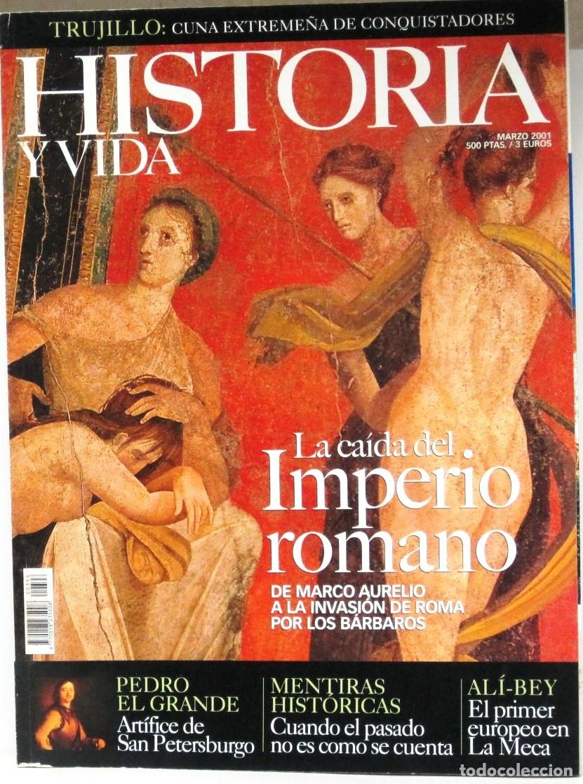 Coleccionismo de Revista Historia y Vida: HISTORIA Y VIDA - N&ordm; 396 - LA CAIDA DEL IMPERIO ROMANO - REVISTA