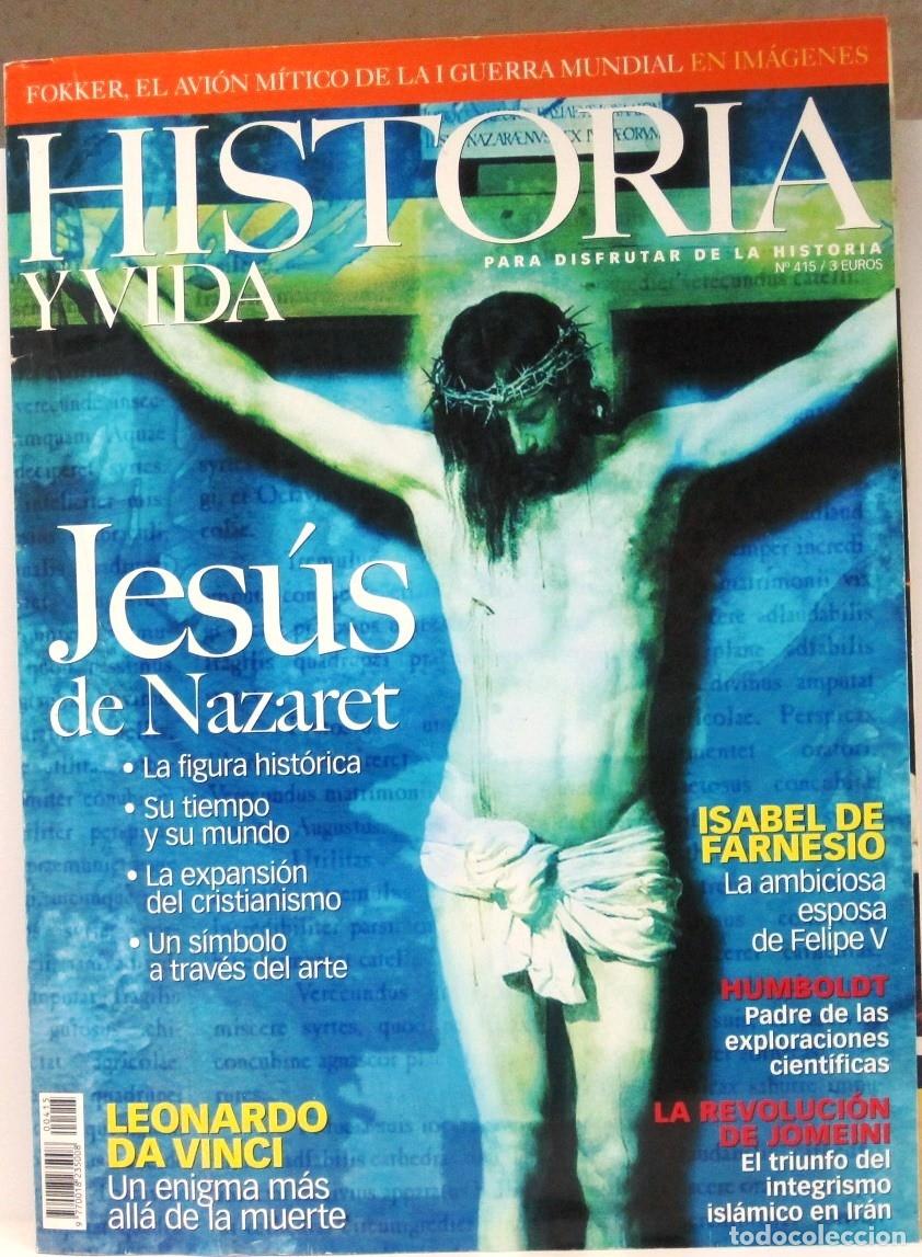 Coleccionismo de Revista Historia y Vida: HISTORIA Y VIDA - N&ordm; 415 - JESUS DE NAZARET - REVISTA
