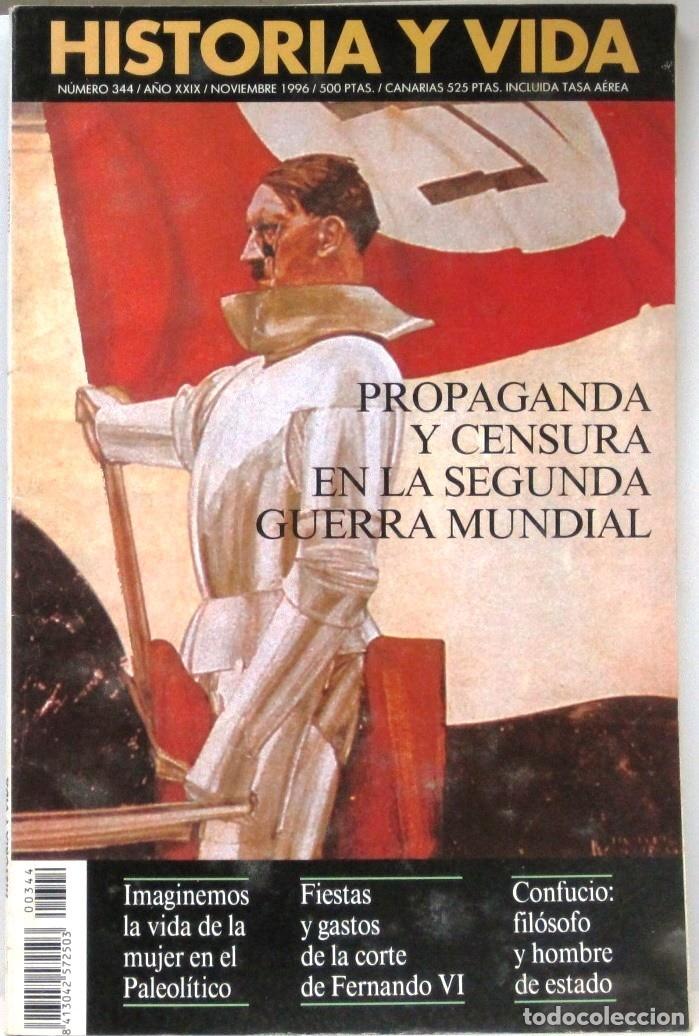 Coleccionismo de Revista Historia y Vida: HISTORIA Y VIDA -N&ordm; 344 -PROPAGANDA Y CENSURA EN LA SEGUNDA GUERRA MUNDIAL- REVISTA