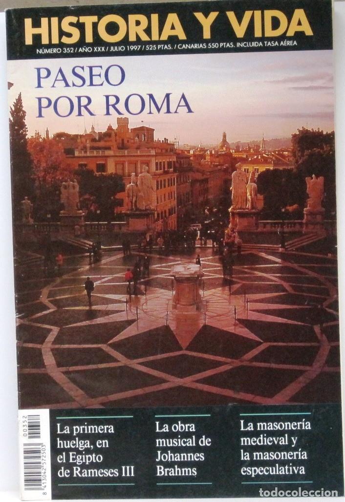 Coleccionismo de Revista Historia y Vida: HISTORIA Y VIDA -N&ordm; 352 - PASEO POR ROMA - REVISTA