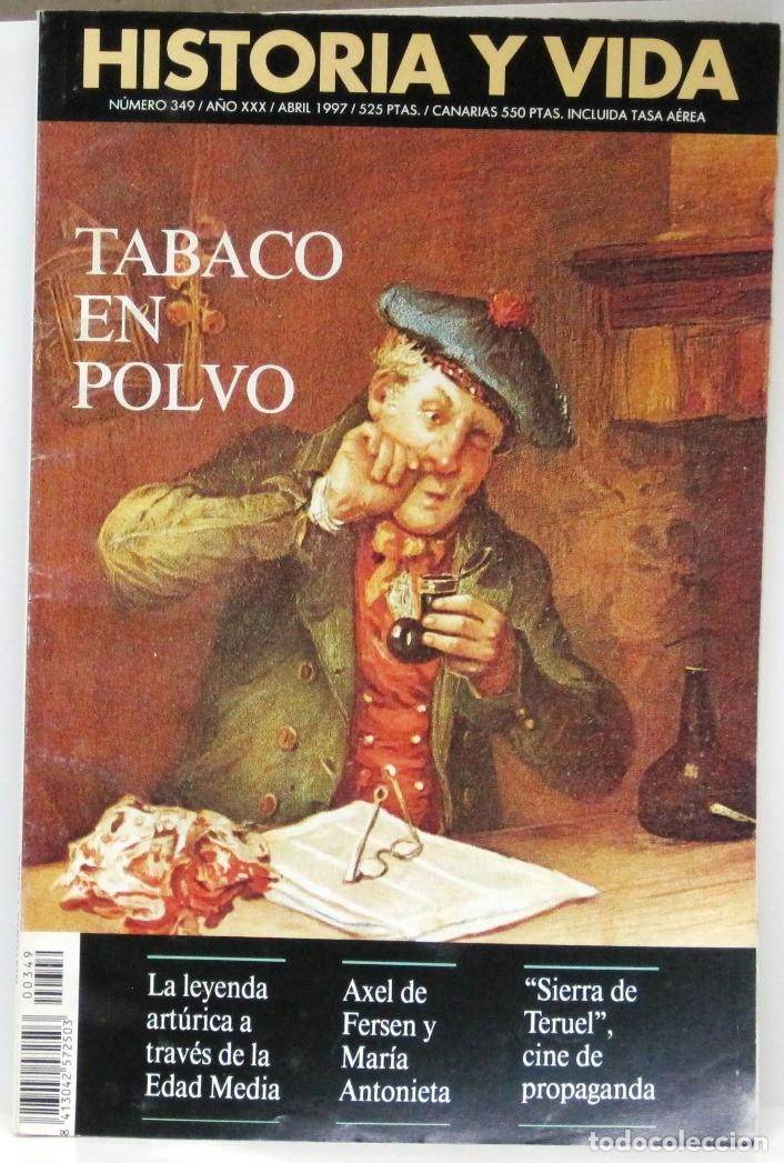 Coleccionismo de Revista Historia y Vida: HISTORIA Y VIDA -N&ordm; 349 - TABACO EN POLVO - REVISTA
