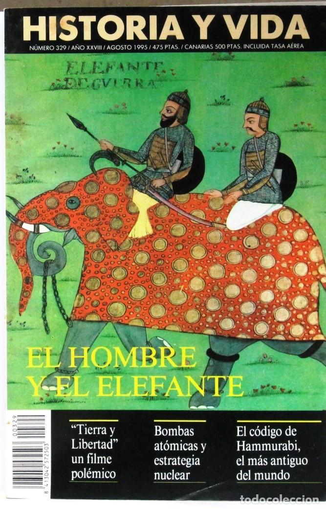 Coleccionismo de Revista Historia y Vida: HISTORIA Y VIDA -N&ordm; 329 - EL HOMBRE Y EL ELEFANTE - REVISTA