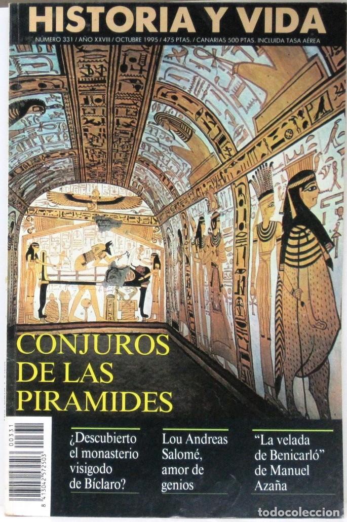 Coleccionismo de Revista Historia y Vida: HISTORIA Y VIDA -N&ordm; 331 - CONJUROS DE LAS PIRAMIDES - REVISTA