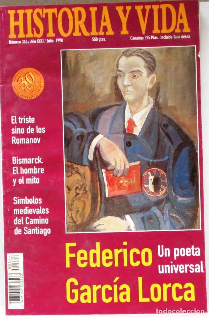 Coleccionismo de Revista Historia y Vida: HISTORIA Y VIDA -N&ordm; 364 - FEDERICO GARCIA LORCA - REVISTA