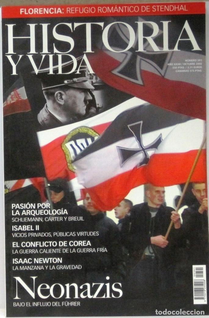 Coleccionismo de Revista Historia y Vida: HISTORIA Y VIDA -N&ordm; 391 - NEONAZIS BAJO EL INFLUJO DEL FUHRER - REVISTA