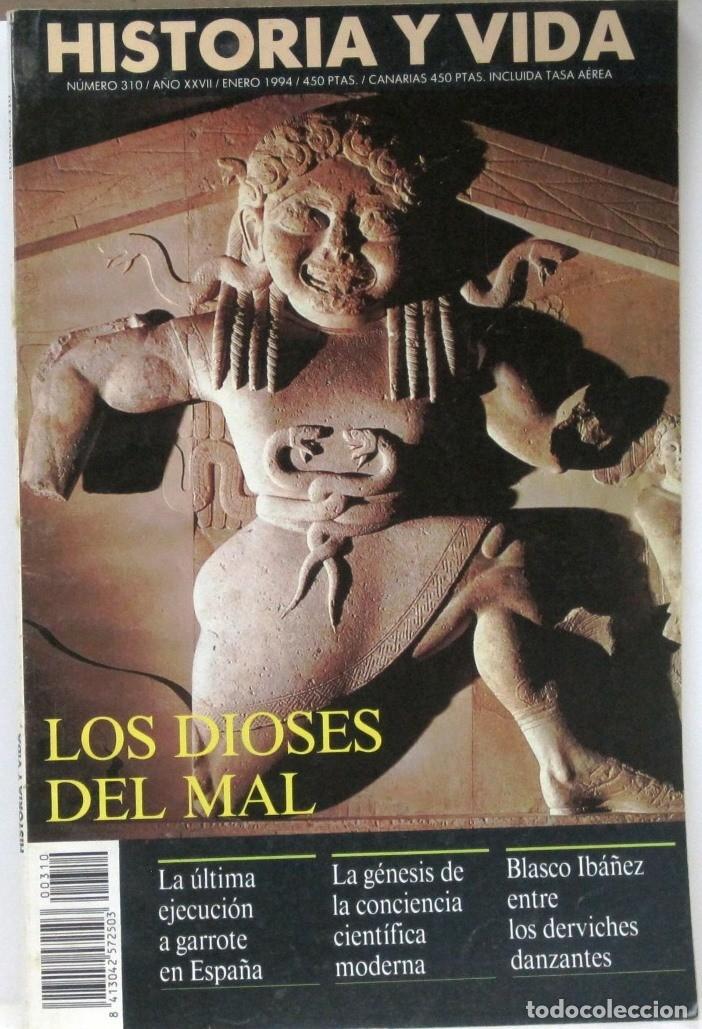 Coleccionismo de Revista Historia y Vida: HISTORIA Y VIDA -N&ordm; 310 - LOS DIOSES DEL MAL - REVISTA