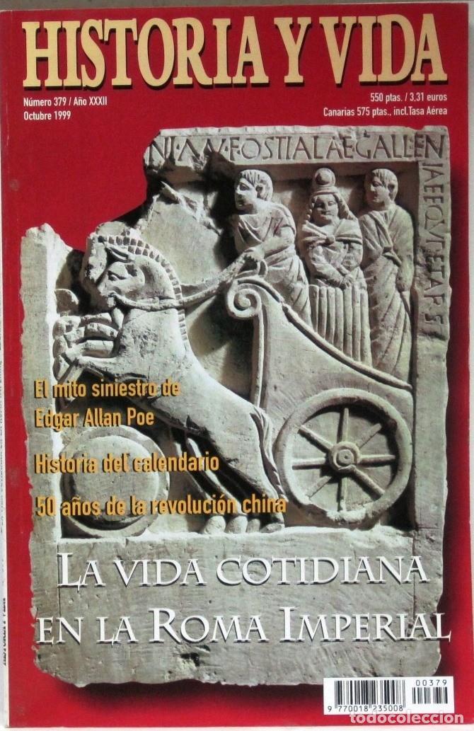 Coleccionismo de Revista Historia y Vida: HISTORIA Y VIDA -N&ordm; 379- LA VIDA COTIDIANA EN LA ROMA IMPERIAL - REVISTA