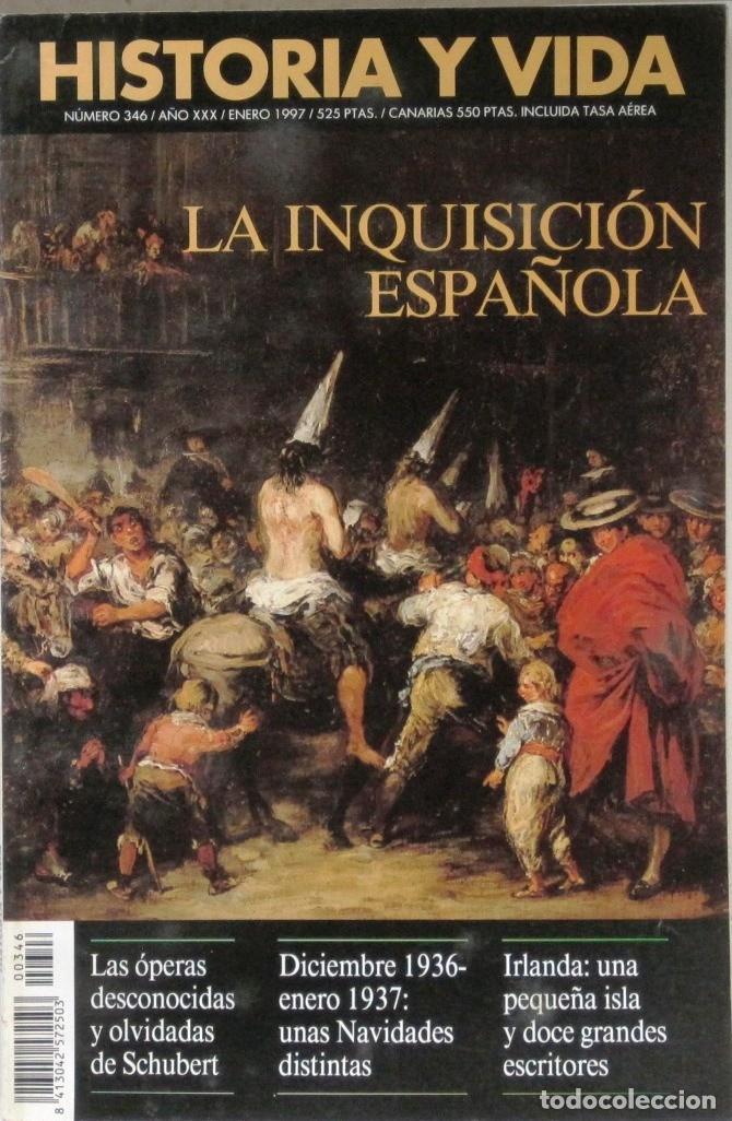 Colecionismo da Revista Historia y Vida: HISTORIA Y VIDA -N&ordm; 346 - LA INQUISICION ESPA&Ntilde;OLA - REVISTA