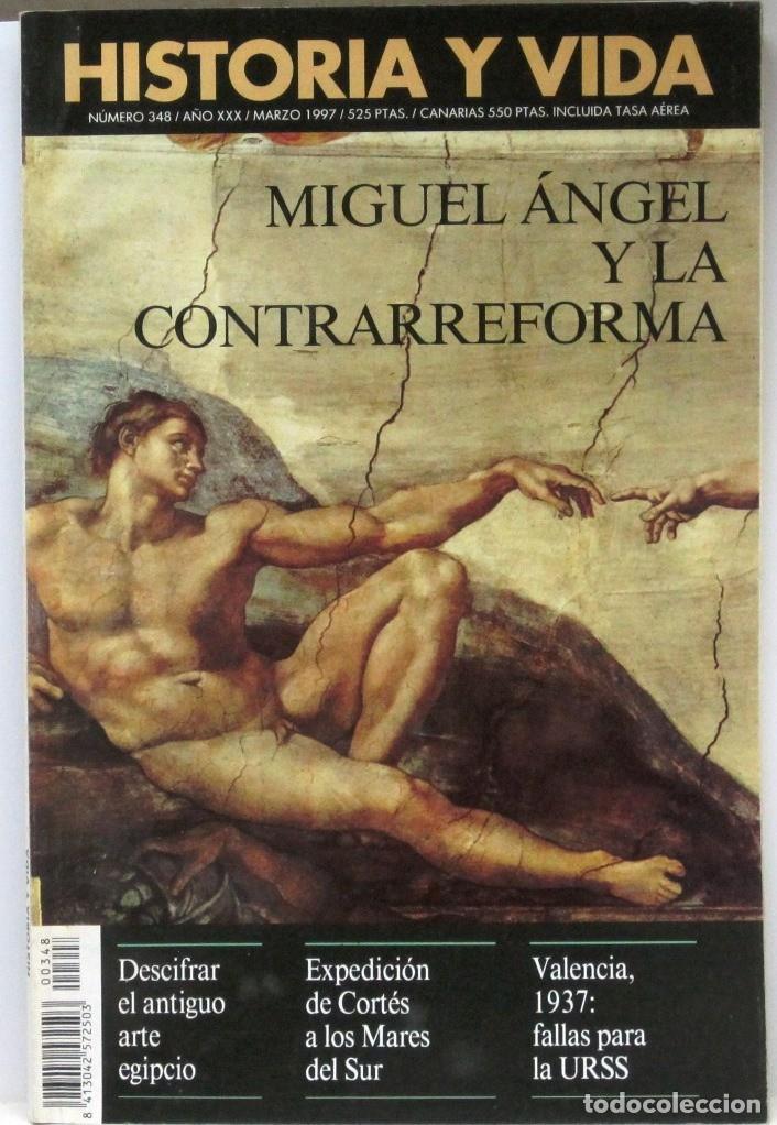 Coleccionismo de Revista Historia y Vida: HISTORIA Y VIDA -N&ordm; 348 - MIGUEL ANGEL Y LA CONTRAREFORMA - REVISTA
