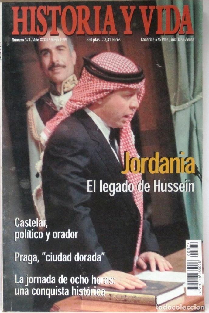 Coleccionismo de Revista Historia y Vida: HISTORIA Y VIDA -N&ordm; 374 - JORDANIA EL LEGADO DE HUSSEIN - REVISTA