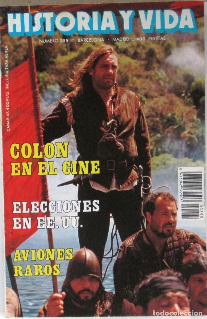Coleccionismo de Revista Historia y Vida: HISTORIA Y VIDA -N&ordm;295 - COLON EN EL CINE - REVISTA