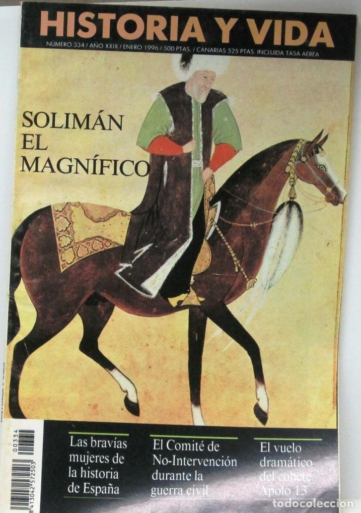 Coleccionismo de Revista Historia y Vida: HISTORIA Y VIDA -N&ordm;334 - SOLIMAN EL MAGNIFICO - REVISTA
