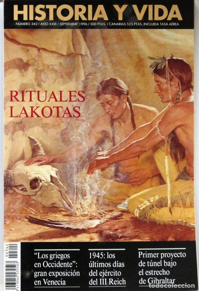 Coleccionismo de Revista Historia y Vida: HISTORIA Y VIDA -N&ordm;342 - RITUALES LAKOTAS - REVISTA