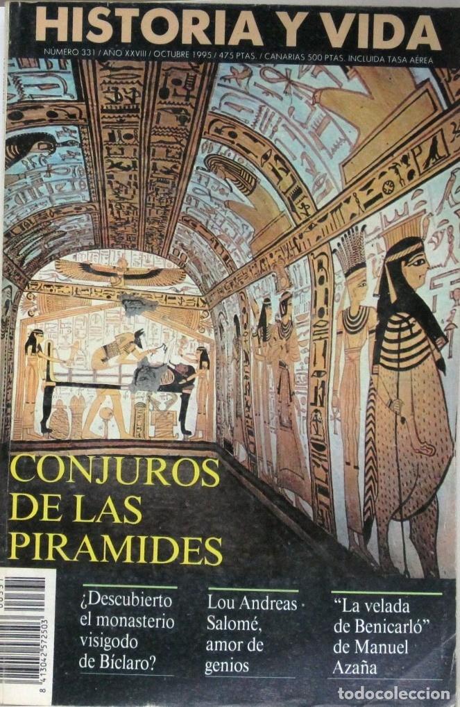 Coleccionismo de Revista Historia y Vida: HISTORIA Y VIDA -N&ordm;331 - CONJUROS DE LAS PIRAMIDES - REVISTA