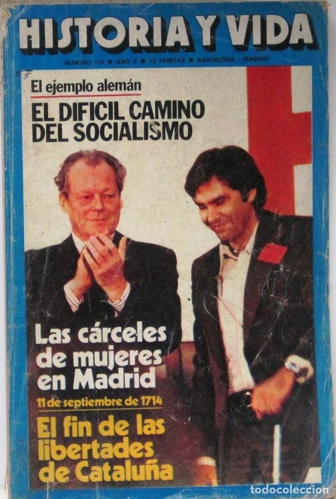 Coleccionismo de Revista Historia y Vida: HISTORIA Y VIDA -N&ordm; 114 -EL DIFICIL CAMINO DEL SOCIALISMO - REVISTA